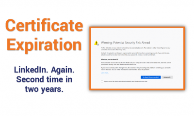 LinkedIn suffers SSL/TLS certificate expiration. Again.