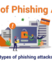10 Types of Phishing Attacks and Phishing Scams