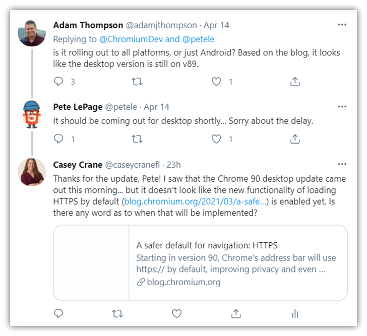 A follow up to the Twitter exchange between TheSSLStore.com's Adam Thompson and Pete LePage regarding Google's Chrome 90 update