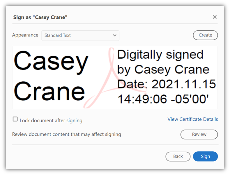A screenshot showcasing how a digital signature looks for Adobe PDF files.