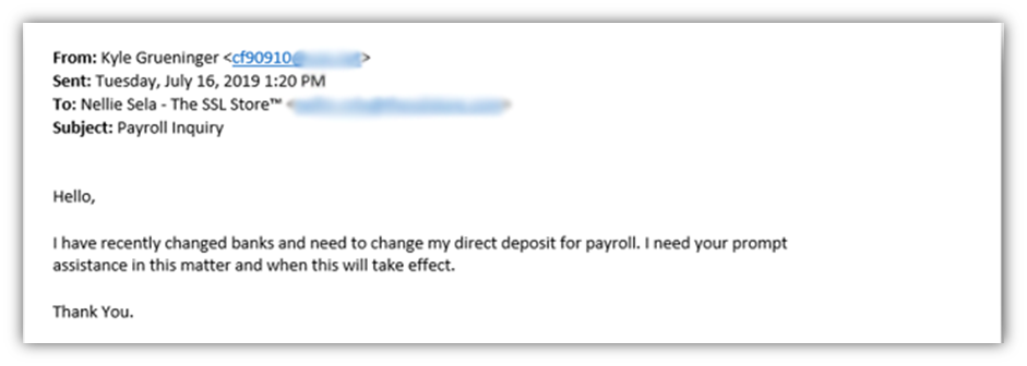 Phishing examples: A screenshot of a fake direct deposit request change email received by The SSL Store