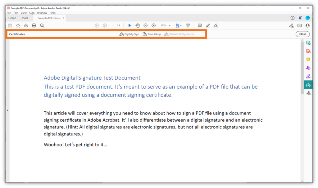 Not sure how to digitally sign a PDF? Select the "Digitally Sign" option in the Certificates toolbar.