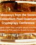 Key Takeaways from the Second PKI Consortium Post-Quantum Cryptography Conference