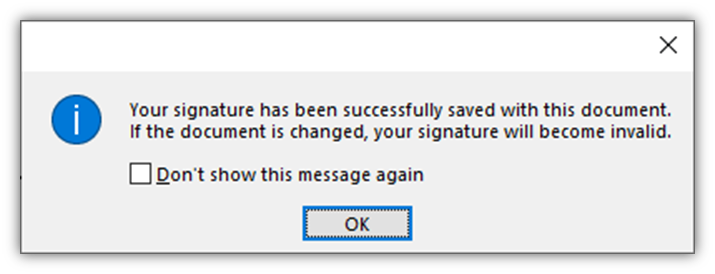A message stating that your digital signature has been successfully saved to this Word document