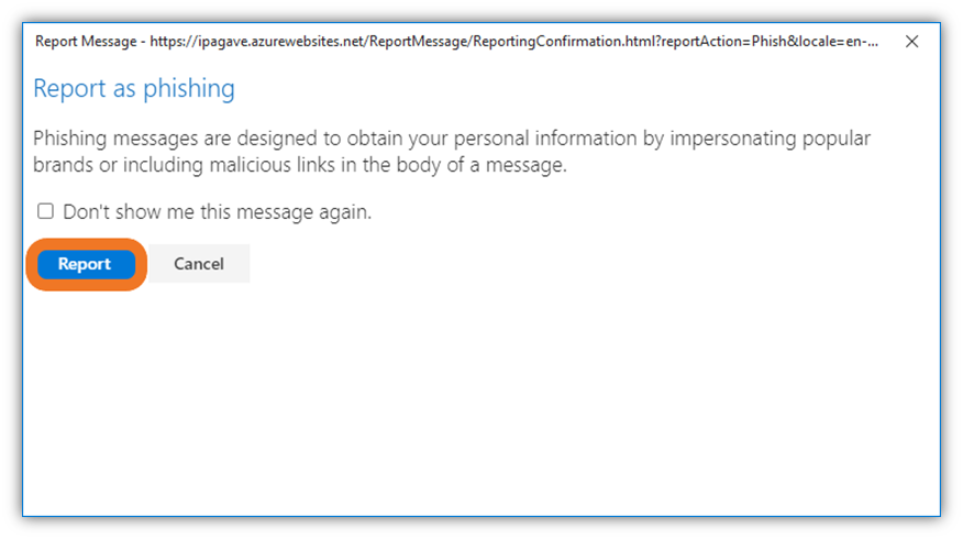 A confirmation screen that displays when you report a phishing message in Outlook